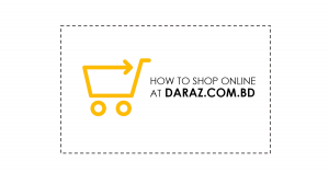 how to shop online at daraz.com.bd