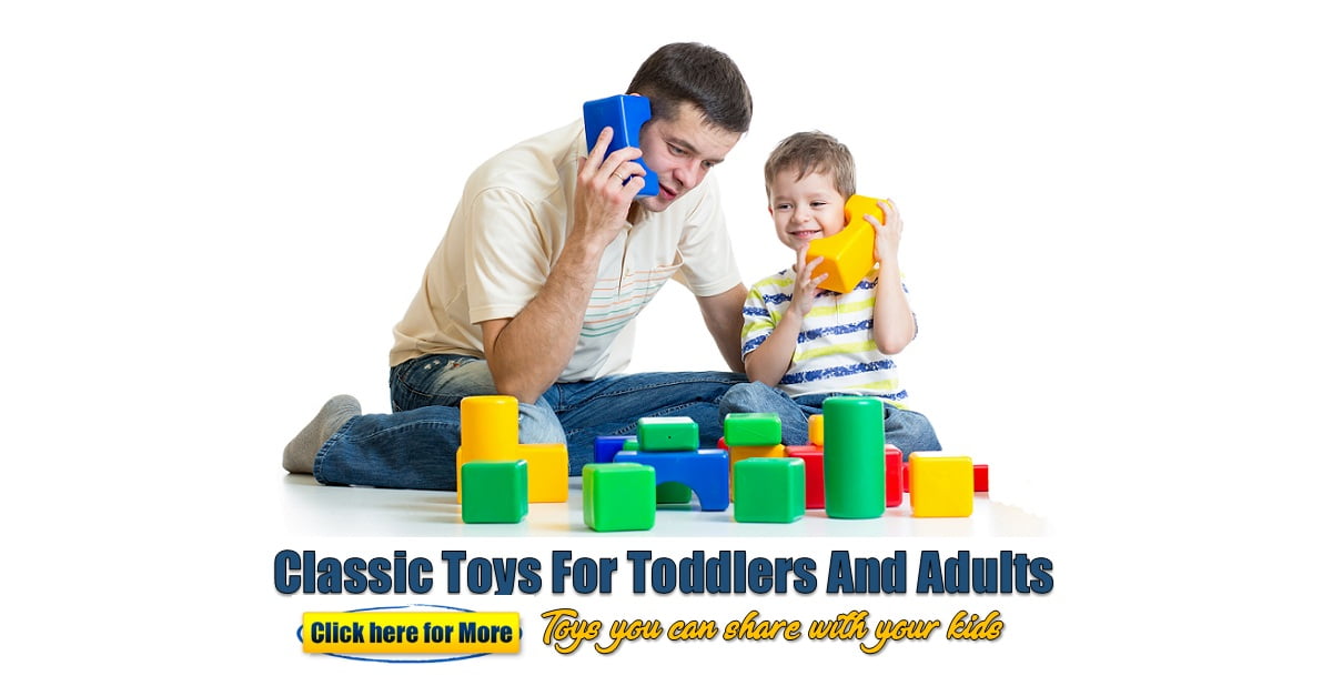 Classic Toys For Toddlers And Adults