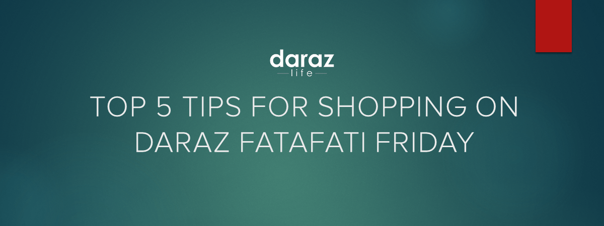 5-tips-for-shopping-on-daraz-fff