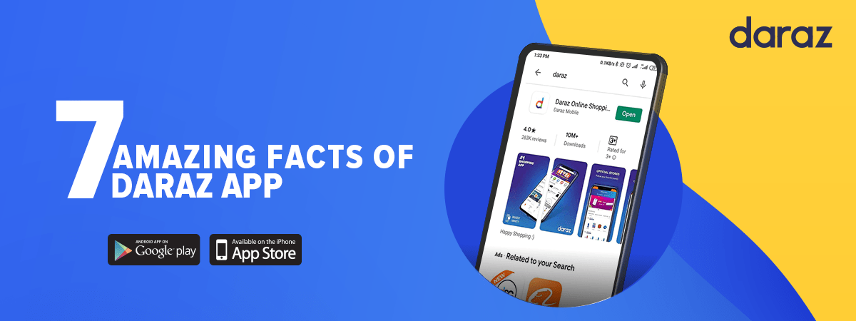 enjoy amazing features and facts of Daraz App