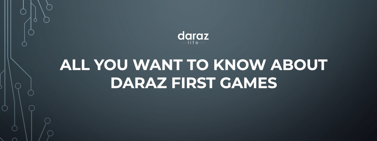 Daraz First Games Banner