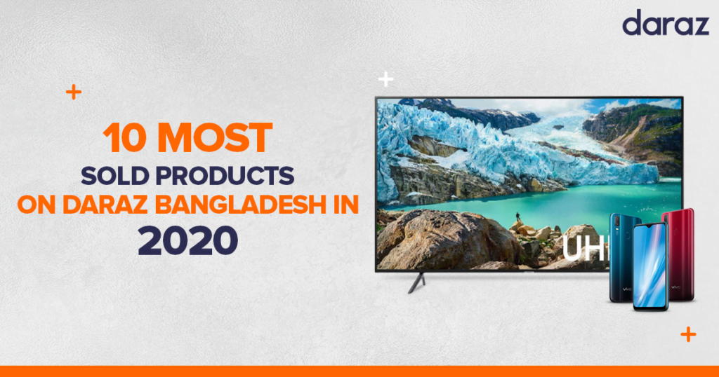 Top 10 Daraz Products (2020) Daraz Life