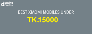 xiaomi mobile phones under 15000 bdt