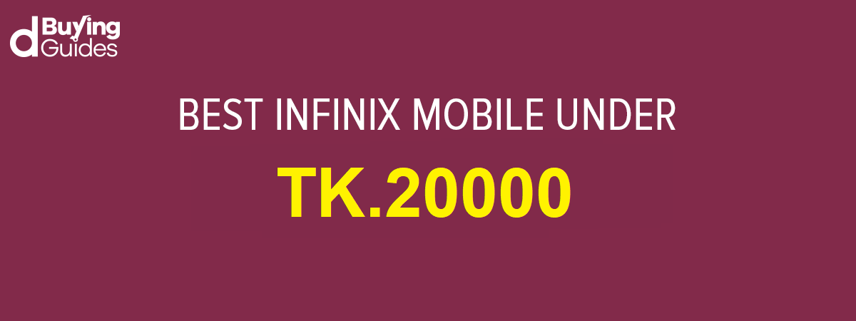 infinix mobiles under 20000 bdt