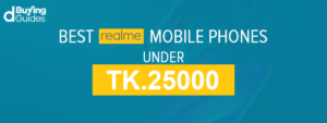 realme smartphones under 25000 bdt