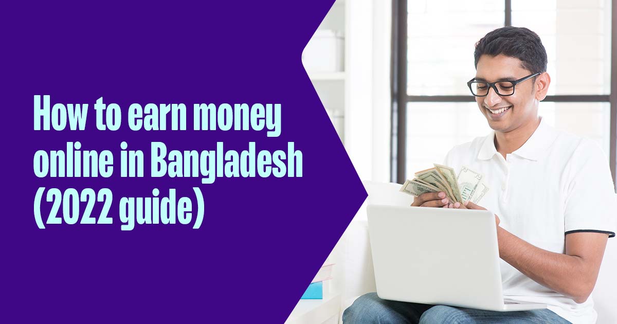 How To Earn Money Online In Bangladesh Without Investment ...
