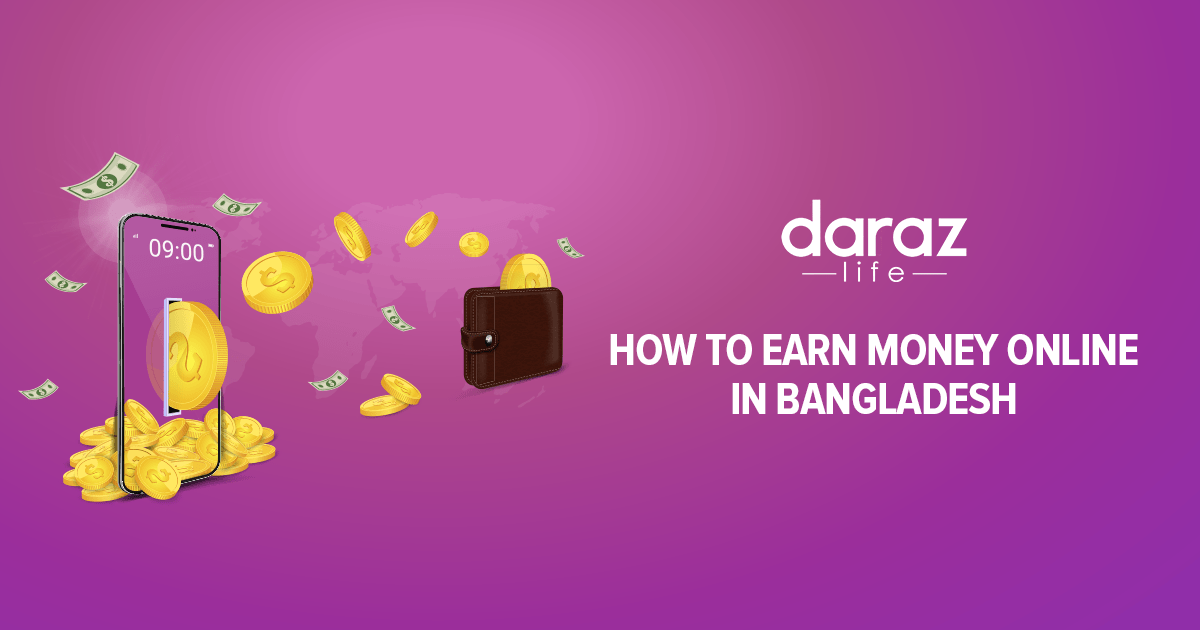 How to Earn Money Online in Bangladesh (2021 Updated ...