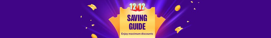Buying guide in 12.12 sale on Daraz