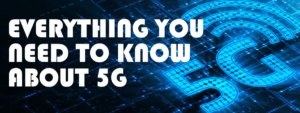know about 5g technology