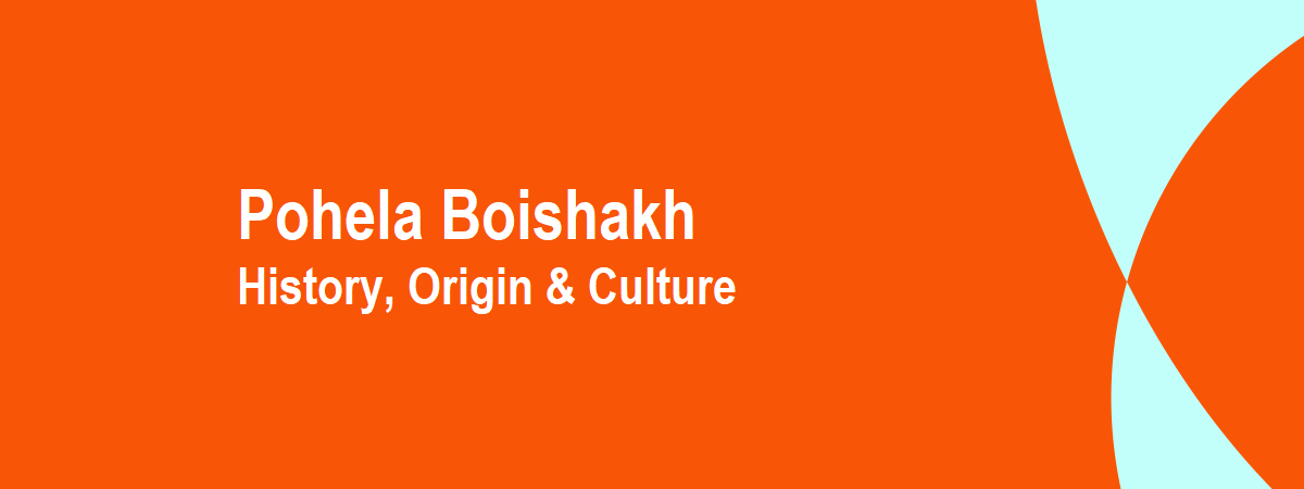 history of pohela boishakh