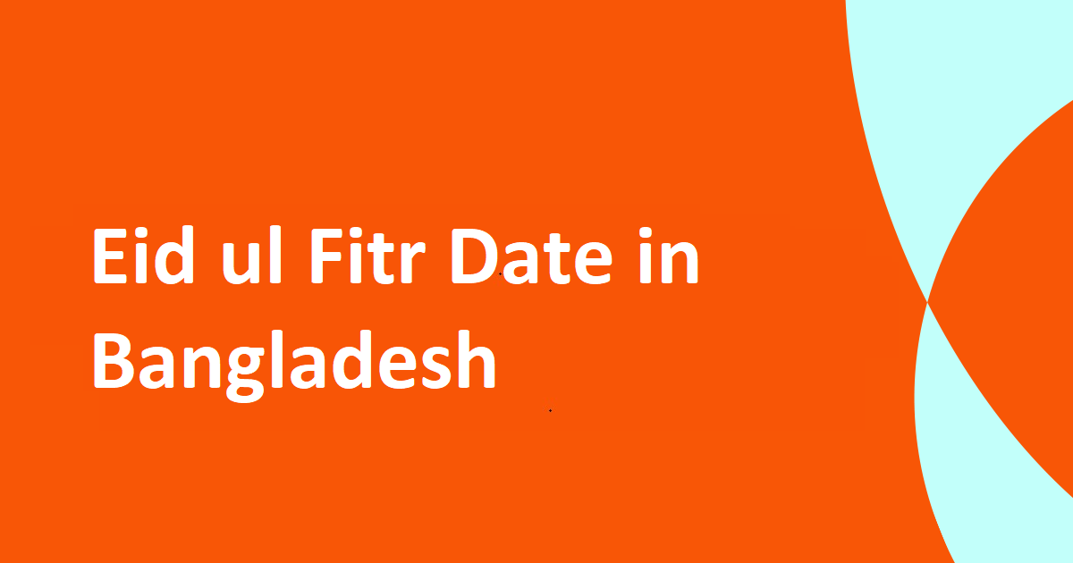 EidulFitr Date in Bangladesh 2023 Daraz Blog