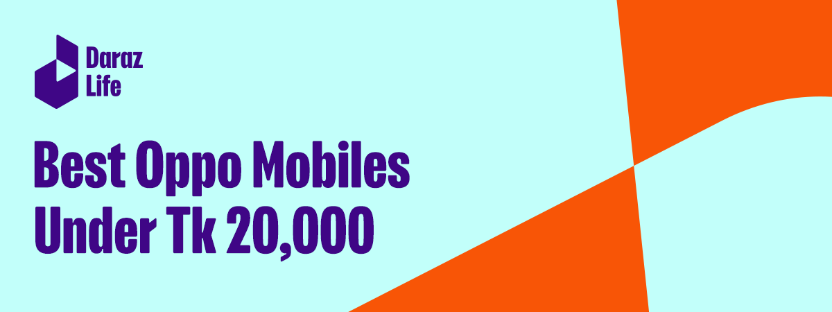best oppo mobiles under 20000 in bd