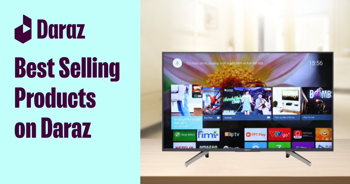 Best Selling Products On Daraz Daraz Life