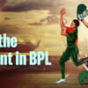 Bpl player of the tournament