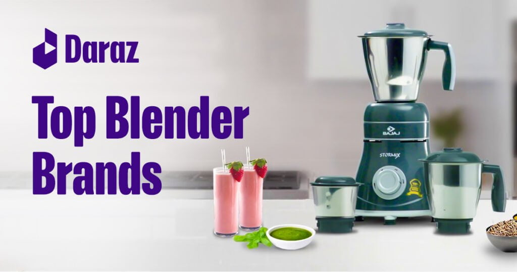 Best Blenders And Mixers Daraz Life