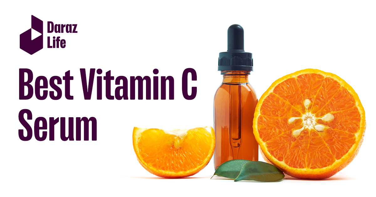 Top 5 Best Vitamin C Serums 2023 in Bangladesh Daraz Life