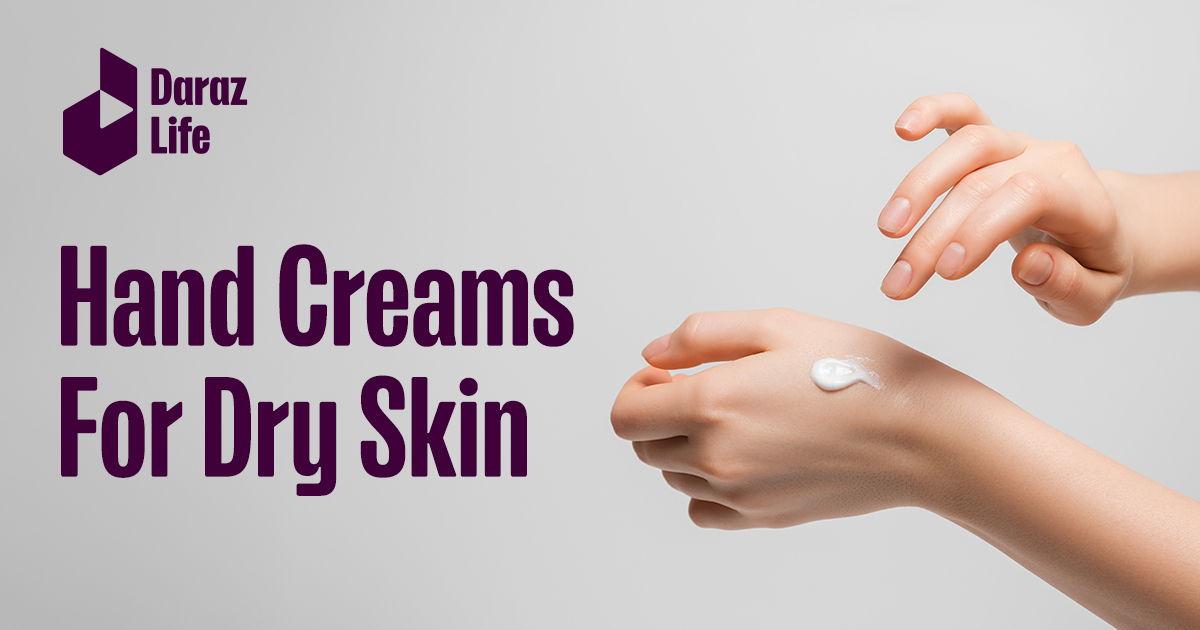 Handcreamsfordryskin Daraz Life