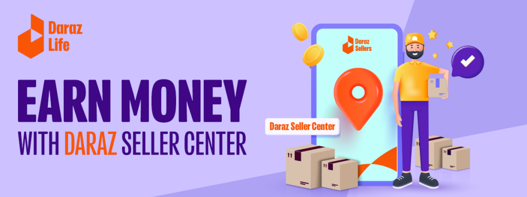 How to earn money online with daraz seller center in bd